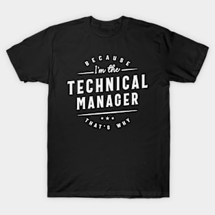 Technical Manager Authority T-Shirt